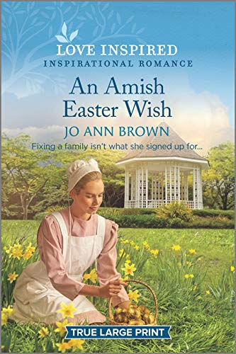 An Amish Easter Wish (Green Mountain Blessings, 2, Band 2) von Love Inspired