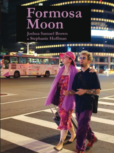 Formosa Moon Formosa Moon
