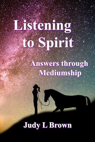 LISTENING To SPIRIT: Answers through Mediumship von Independently published