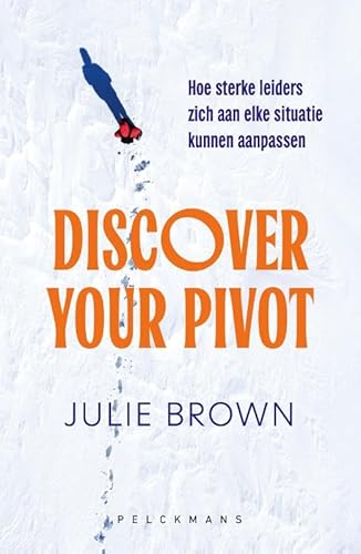 Discover your pivot von Pelckmans Uitgevers