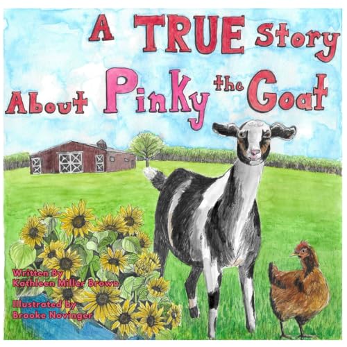 Pinky the Goat: A True Story