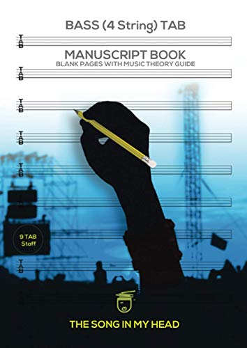 Bass (4 String) TAB Manuscript Book: Blank Pages with Music Theory Guide for Electric Bass Guitar, Acoustic Bass & U-Bass: Produced by Professional ... Music Instruction, Composer Tips, Music Gift von Independently published