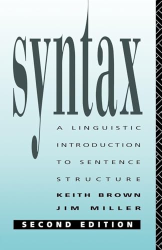 Syntax: A Linguistic Introduction to Sentence Structure von Routledge