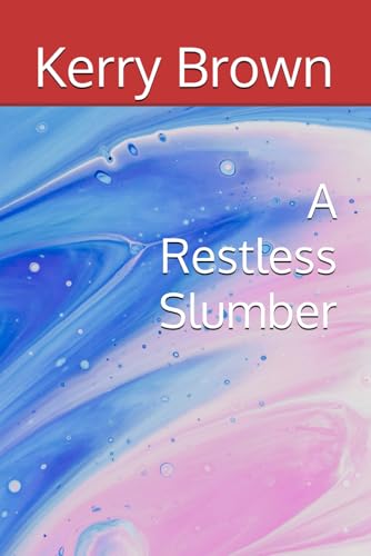 A Restless Slumber (The Web of Worlds, Band 3) von Independently published