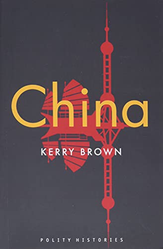 China (Polity Histories) von Polity