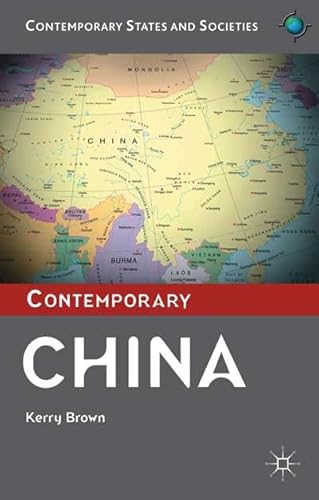 Contemporary China (Contemporary States and Societies)