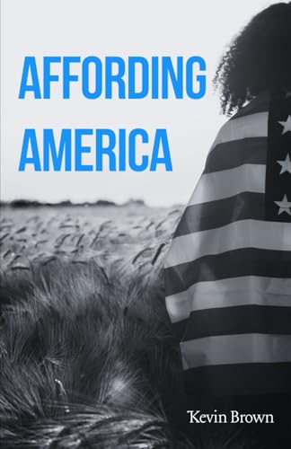 Affording America Affording America von Independently published
