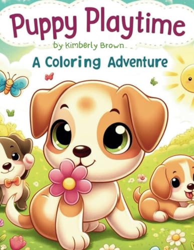 Puppy Playtime: A Coloring Adventure