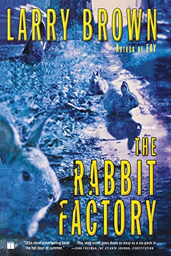 The Rabbit Factory: A Novel