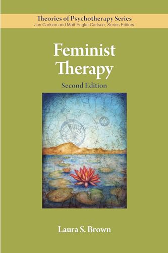 Feminist Therapy (Theories of Psychotherapy)