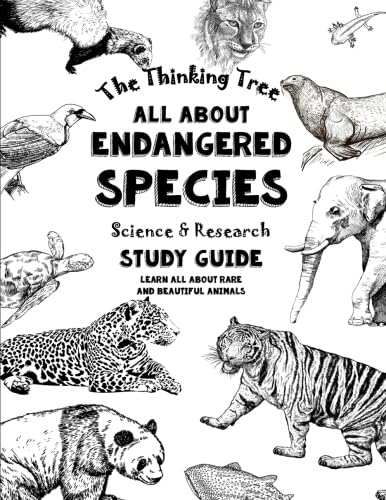 All About Endangered Species - Science & Research Study Guide: Learn All About Rare and Beautiful Animals - Homeschooling - Level B (Fun-Schooling - Endangered Animals) von CreateSpace Independent Publishing Platform