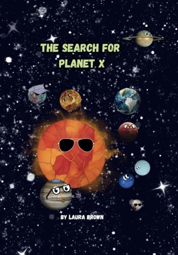 The Search for Planet X von Independently published