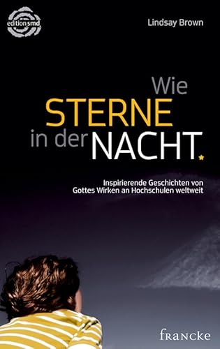 Wie Sterne in der Nacht