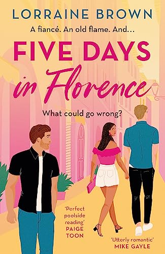 Five Days in Florence: The deliciously romantic holiday romance you don't want to miss! von Penguin