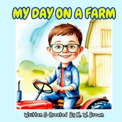 My Day on a Farm von Independently published