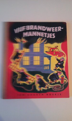 Vijf brandweermannetjes (Gouden boekjes) von Rubinstein Publishing BV