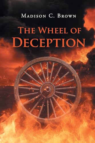 The Wheel of Deception von Newman Springs