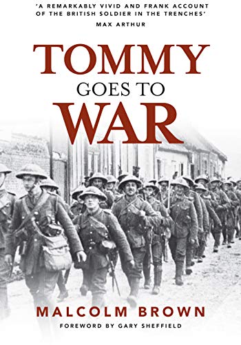 Tommy Goes to War von Greenhill Books
