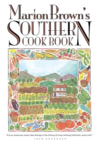 Marion Brown's Southern Cook Book von University of North Carolina Press