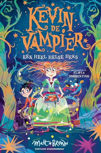 Een heel helse heks (Kevin de Vampier, 2) von Fontaine