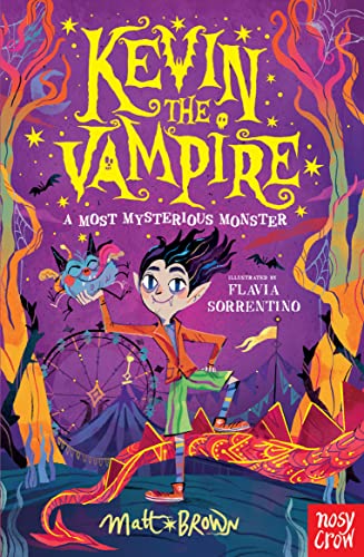 Kevin the Vampire: A Most Mysterious Monster von Nosy Crow