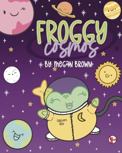 Froggy Cosmos von Independently published