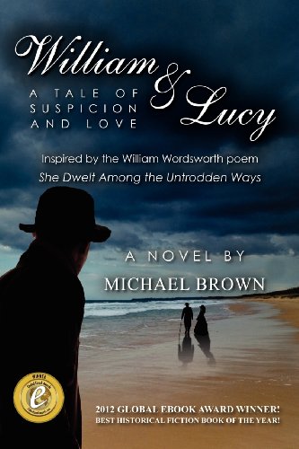 William & Lucy: A Tale of Suspicion and Love