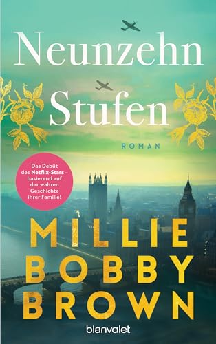 Neunzehn Stufen: Roman - Der Debütroman »Nineteen Steps« des Netflix-Stars – basierend auf der Geschichte ihrer Familie! von Blanvalet