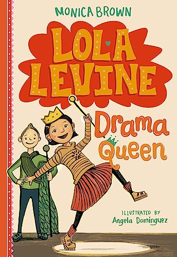 Lola Levine: Drama Queen (Lola Levine, 2, Band 2)