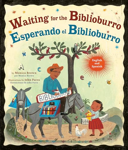 Waiting for the Biblioburro/Esperando el Biblioburro: (Spanish-English bilingual edition) von Dragonfly Books