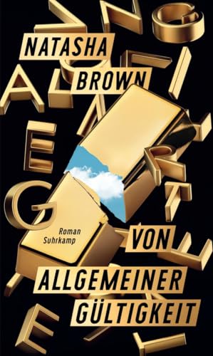 Von allgemeiner Gültigkeit: Roman | Ein Glanzstück über die Fabrikation der Wahrheit Von allgemeiner Gültigkeit: Roman | Ein Glanzstück über die Fabrikation der Wahrheit