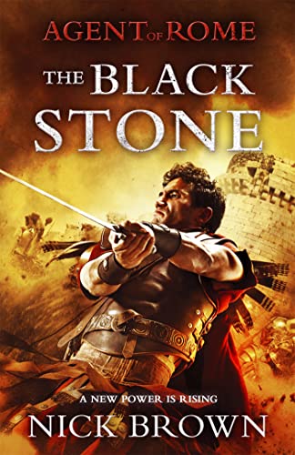 The Black Stone: Agent of Rome 4 von Hodder Paperbacks