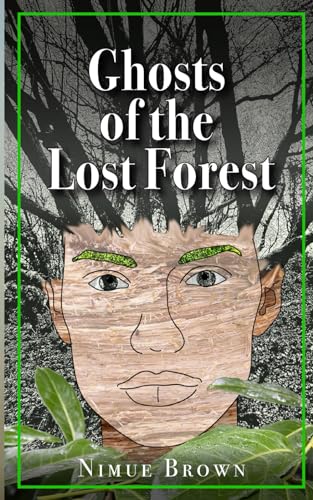 Ghosts of the Lost Forest von Independently published