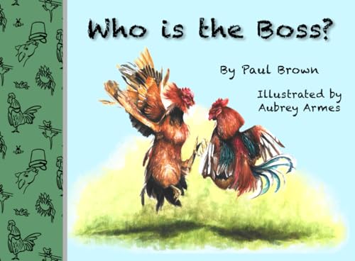 Who is the Boss? (Green Growing Books) von Armes Publishing LLC