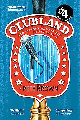 CLUBLAND: A Radio 4 Book of the Week
