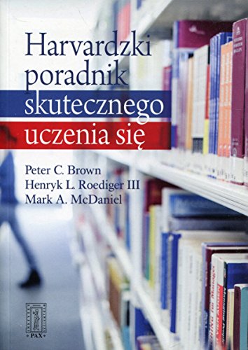 Harvardzki poradnik skutecznego uczenia sie von Pax