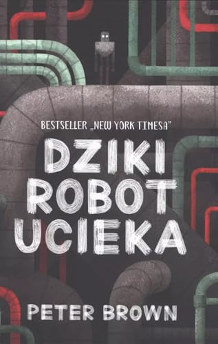 Dziki robot ucieka von Entliczek