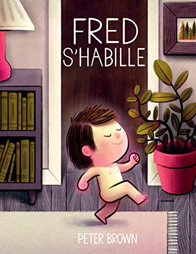 Fred s'habille Fred s'habille