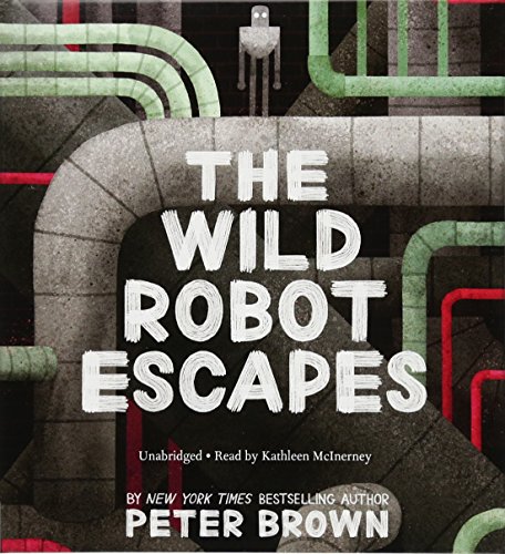 The Wild Robot Escapes (The Wild Robot, 2)
