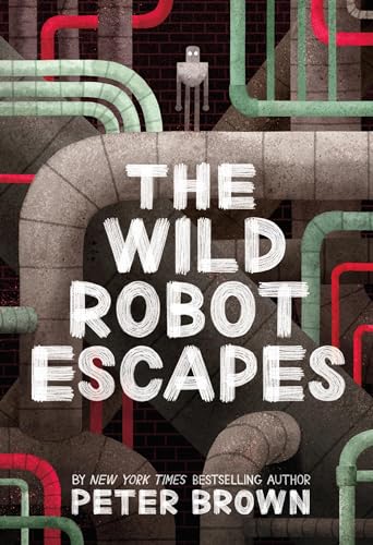 The Wild Robot Escapes (Volume 2) (The Wild Robot, 2, Band 2)