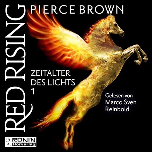 Red Rising 6.1: Zeitalter des Lichts, Teil 1