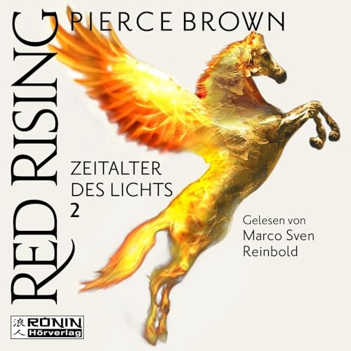 Red Rising 6.2: Zeitalter des Lichts, Teil 2