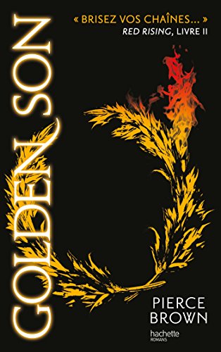 Red Rising - Livre 2 - Golden Son