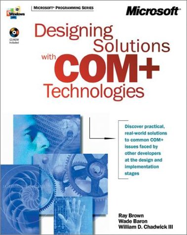 Designing Solutions With Com + Tecnologies