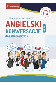 Angielski Konwersacje dla początkujących+ (A2-B1)
