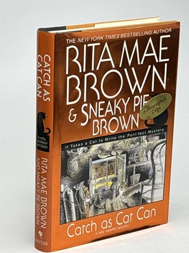 Catch As Cat Can: A Mrs. Murphy Mystery