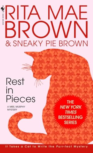 Rest in Pieces: A Mrs. Murphy Mystery von Bantam