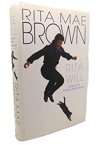 Rita Will: Memoir of a Literary Rabble-Rouser Rita Will: Memoir of a Literary Rabble-Rouser