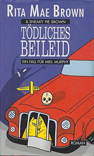 Tödliches Beileid Tödliches Beileid