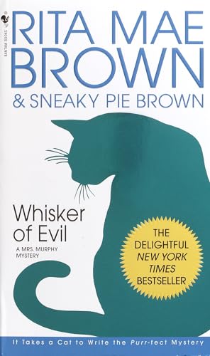 Whisker of Evil: A Mrs. Murphy Mystery Whisker of Evil: A Mrs. Murphy Mystery von Bantam